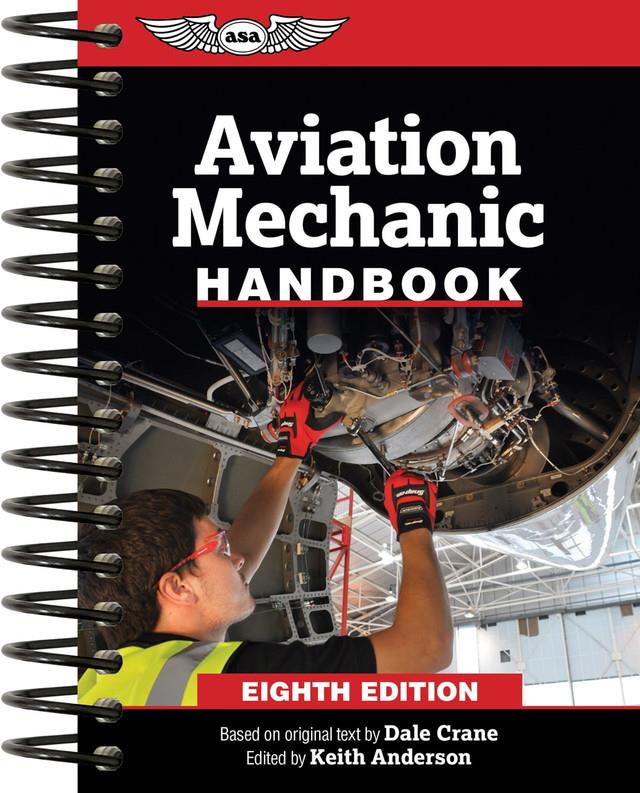 Aviation Mechanic Handbook - 8th Edition