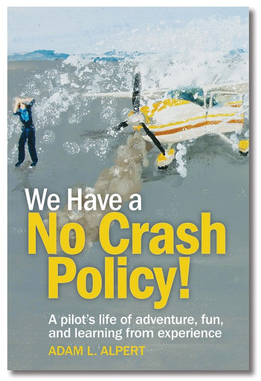 We Have a No Crash Policy