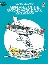 Airplanes of WWII Coloring Book