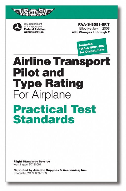 Airline Transport Pilot & Type Rating Practical Test Standards.