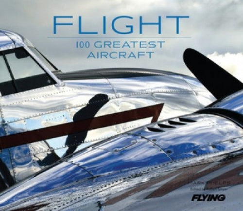Flight 100 Greatest Aircraft