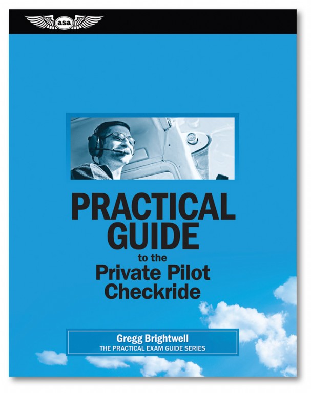 Practical Guide to Private Pilot Checkride